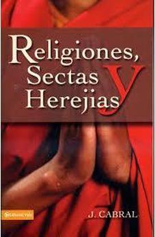 Religiones Sectas y Herejias