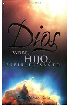 Dios: Padre, Hijo y Espíritu Santo