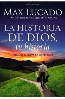 La Historia de Dios Tu Historia