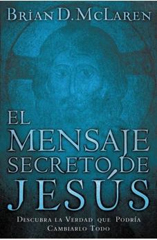 El Mensaje Secreto de Jesús