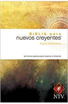 Biblia NTV Nuevo Testamento para Nuevos Creyentes