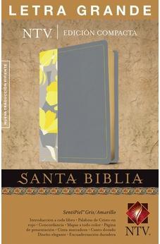 Biblia NTV Compacta Letra Grande Gris Amarillo Sentipiel