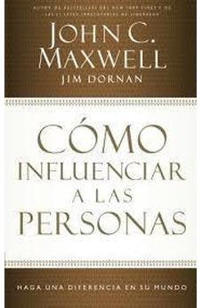 Cómo Influenciar a las Personas