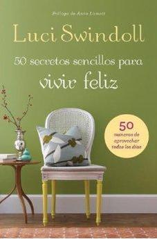 50 Secretos Sencillos para Vivir Feliz