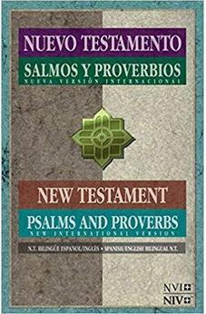 Biblia NVI NIV Bilingüe Nuevo Testamento con Salmos y Proverbios