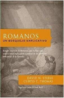 Romanos: Un Bosquejo Explicativo