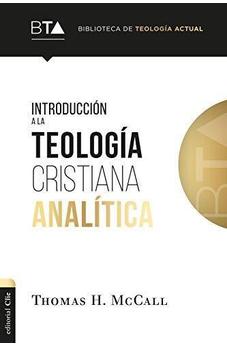 Introducción a la Teología Cristiana Analítica