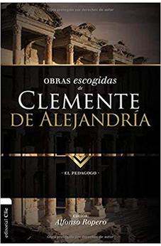 Obras Escogidas de Clemente de Alejandría