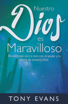 Nuestro Dios es maravilloso