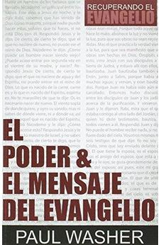 El Poder y el Mensaje del Evangelio