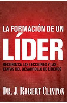 La Formación de un Líder