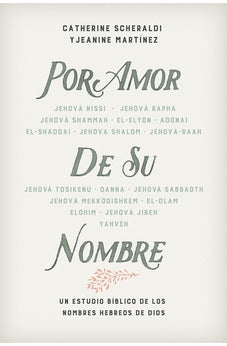 Por el Amor de Su Nombre