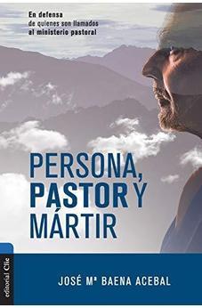 Persona Pastor y Martir