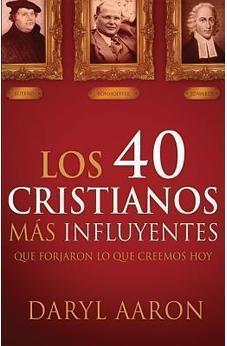 Los 40 Cristianos Más Influyentes