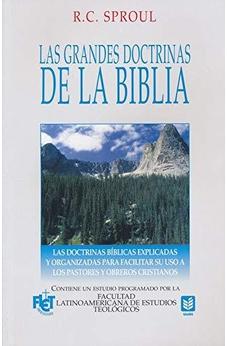 Las Grandes Doctrinas de la Biblia